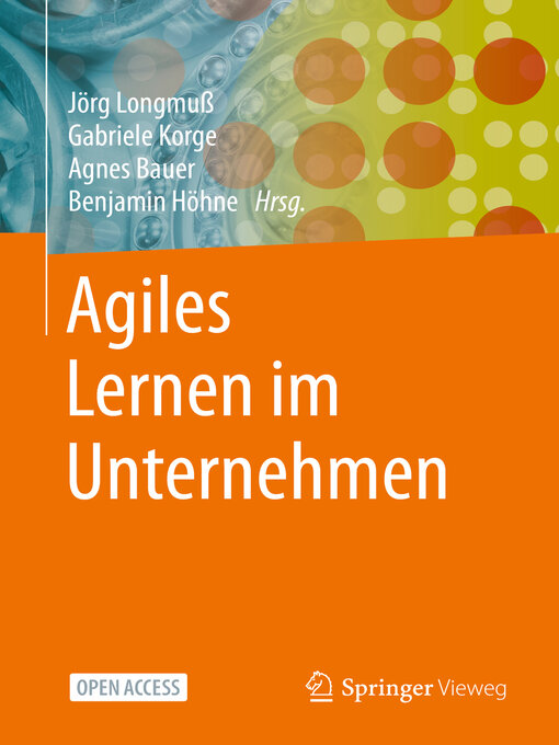 Title details for Agiles Lernen im Unternehmen by Jörg Longmuß - Available